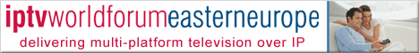 IPTV World Forum Eastern Europe